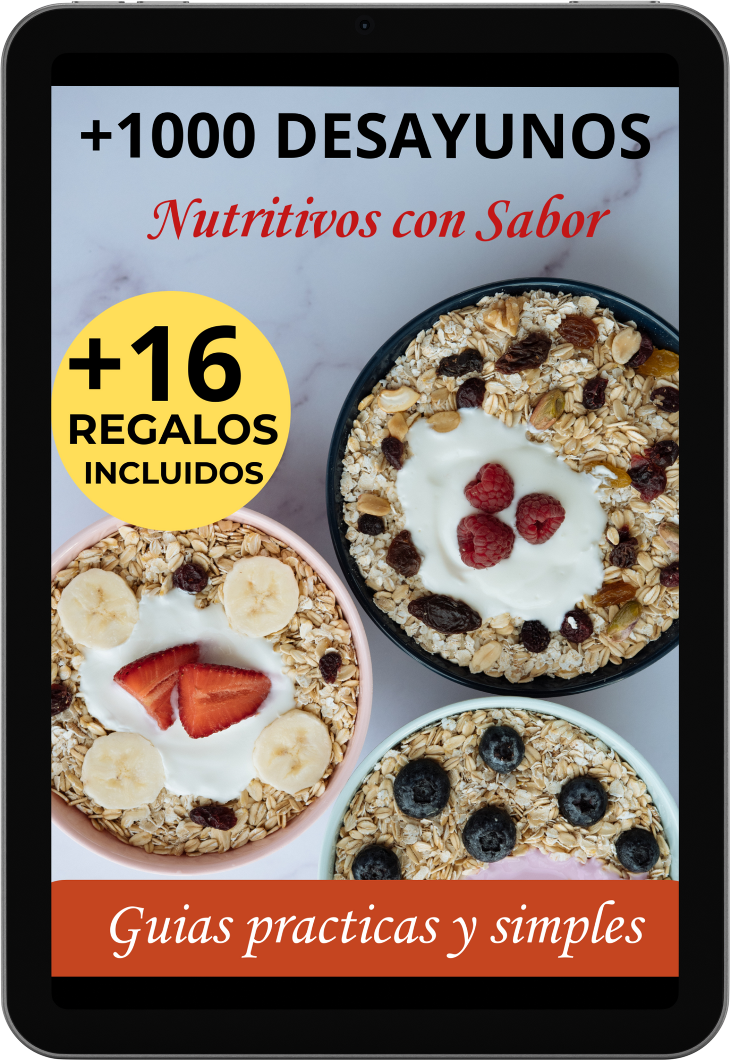 200 Desayunos Nutritivos con Sabor